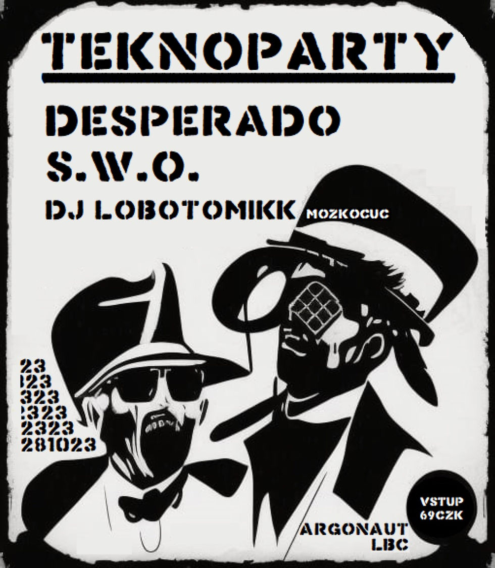TEKNO PARTY Desperado Sound System