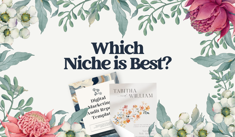 Which niche is best?