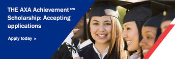 AXA Achievement Scholarship Deadline Approaching!