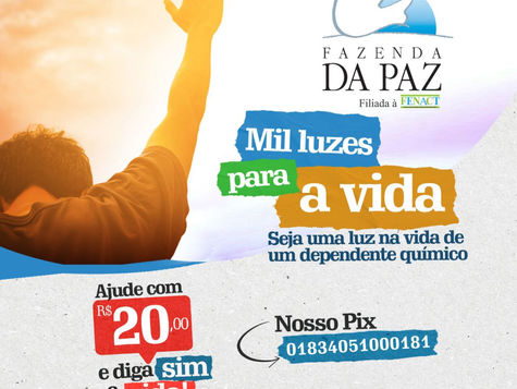 Mil Luzes: Fazenda da Paz realiza Campanha Solidária