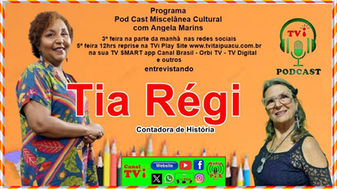 Canal TVi Programa Miscelânea Cultural entrevistando contadora de histórias Tia Régi.