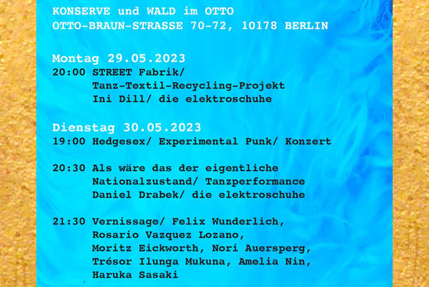 EXPERIMENTIERWOCHE III • 29. Mai- 4. Juni 2023, 20h Haus der Statistik•Konserve im OTTO