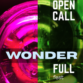 WONDER FULL FEST • 23.04.-26.04.2026 • OPEN CALL • DEADLINE 21.03.2026 • AT HAUS DER STATISTIK