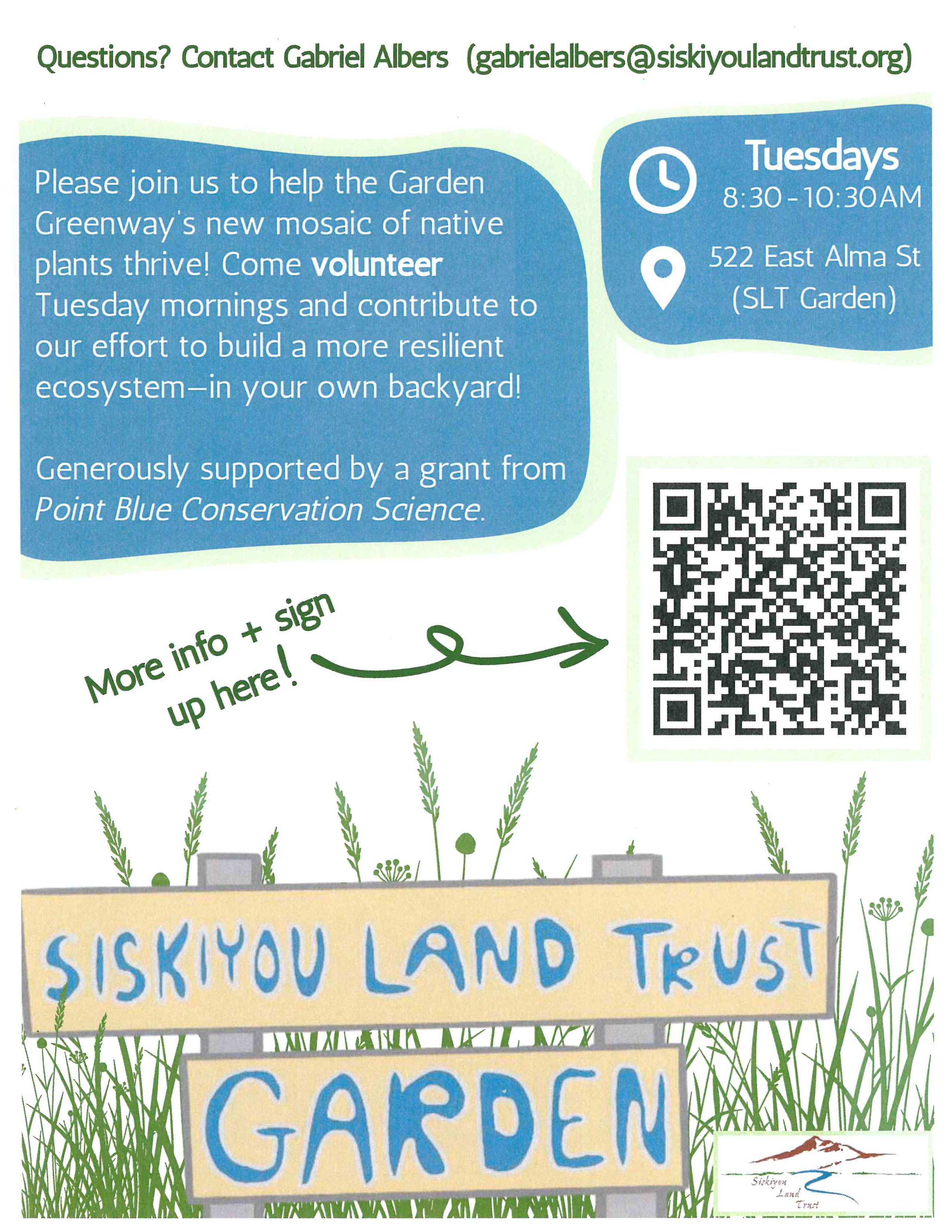 馃尡Siskiyou Land Trust Garden Volunteer Days