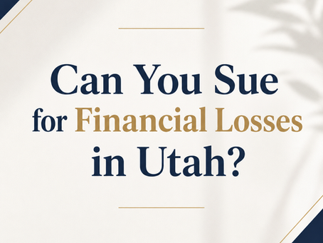 Can You Sue for Financial Losses in Utah?