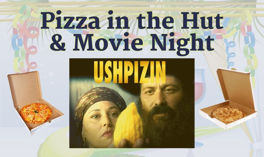 Pizza in The Hut & Movie Night