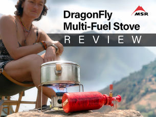 MSR DragonFlt Multi-Fuel Stove | Ultimate Long Term Review