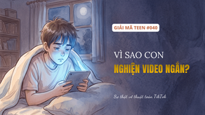Giải Mã Căn Bệnh Nghiện Video Ngắn: Khi Não Bộ Tuổi Teen Bị Thuật Toán "Thao Túng"