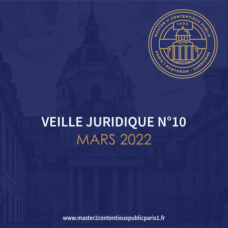 Veille juridique n°10 - Mars 2022