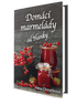 Domácí marmelády od Hanky