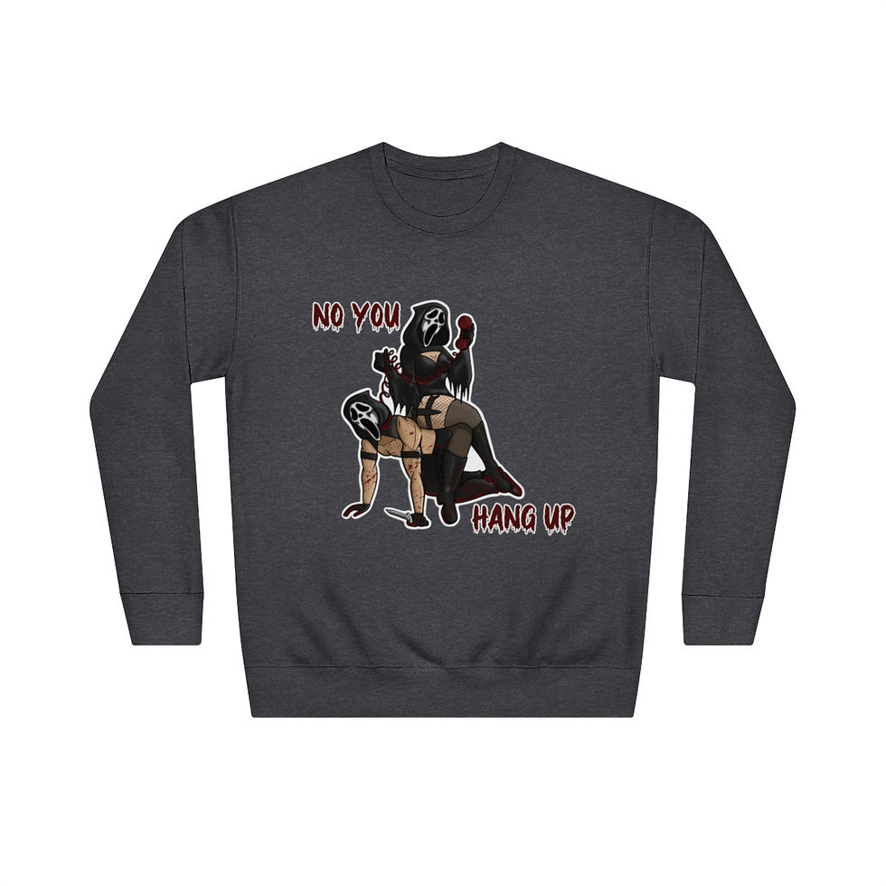 NSFW Ghostface Couple - "No you hang up" | Unisex Sweatshirt