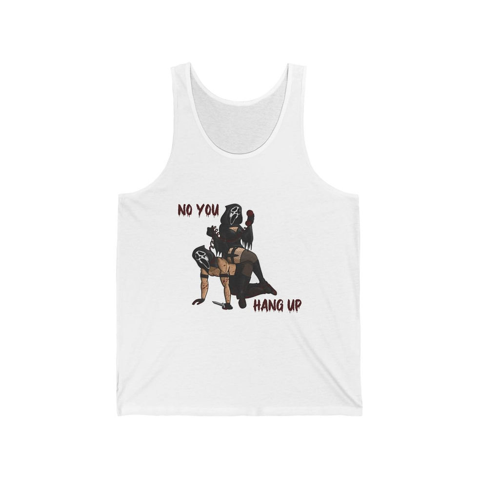 NSFW Ghostface Couple - "No you hang up" | Unisex Tank