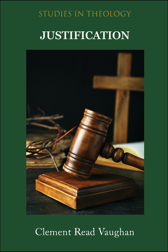 Justification - eBook | ChrysostomInstitute
