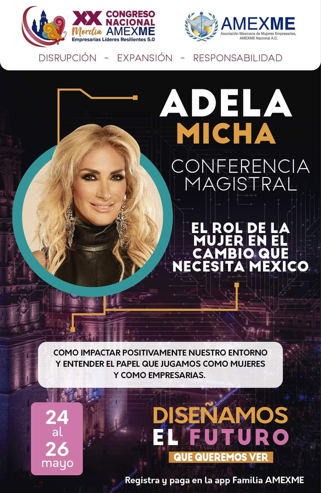 Conferencia magistral ADELA MICHA