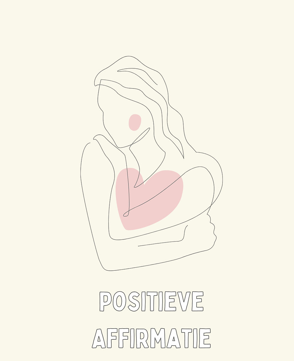 Lijntekening van omarmende vrouw met roze vlak op borst, tekst "POSITIEVE AFFIRMATIE" eronder. Neutrale achtergrond, rustige sfeer.