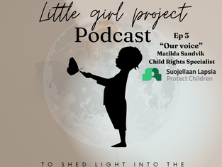 Little Girl Project Podcast - Protect Children's survivor advocacy work