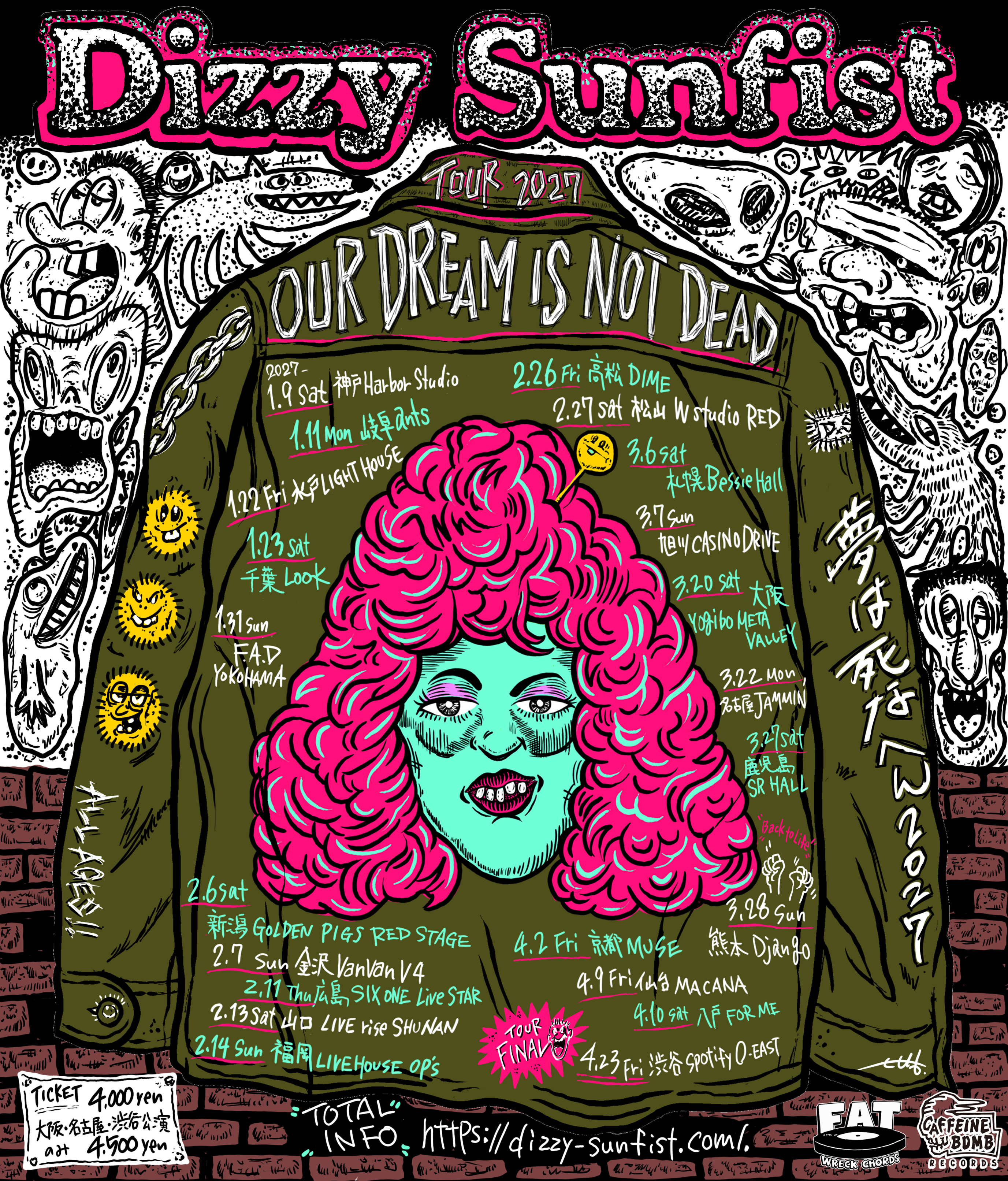 Dizzy Sunfist "OUR DREAM IS NOT DEAD" TOUR 2027