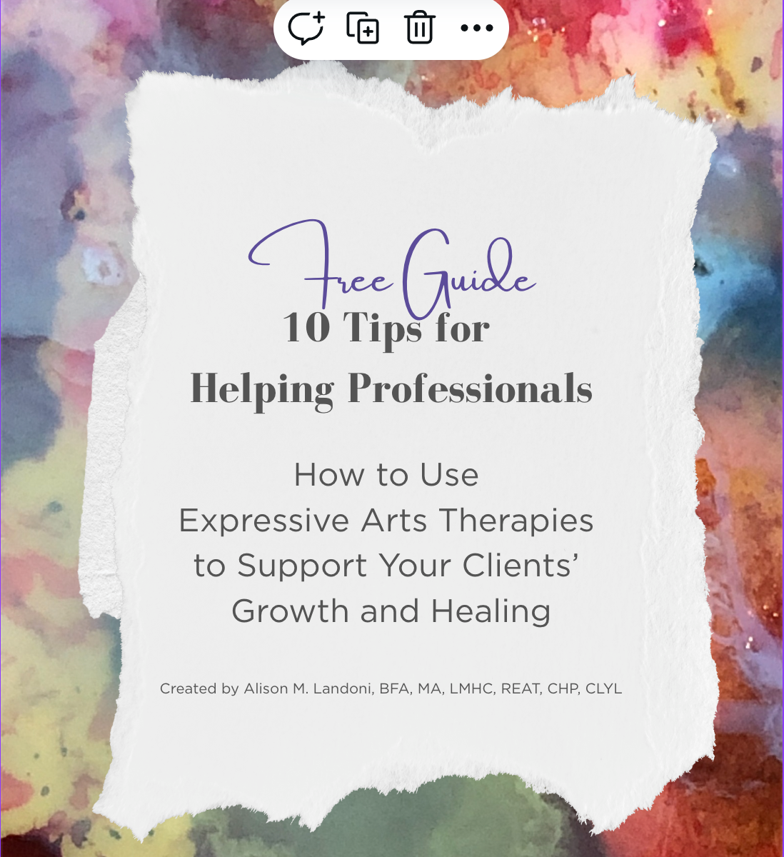 10 Tips for Using Expressive Arts Therapies