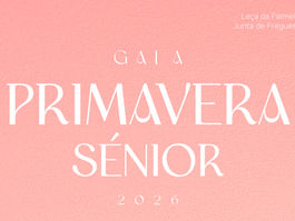 Leça da Palmeira recebe Gala Primavera Sénior 2026