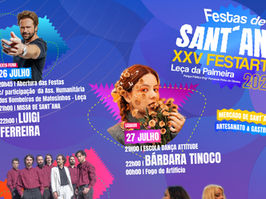 Festas de Sant’Ana 2024 & XXV FESTARTE em Leça da Palmeira