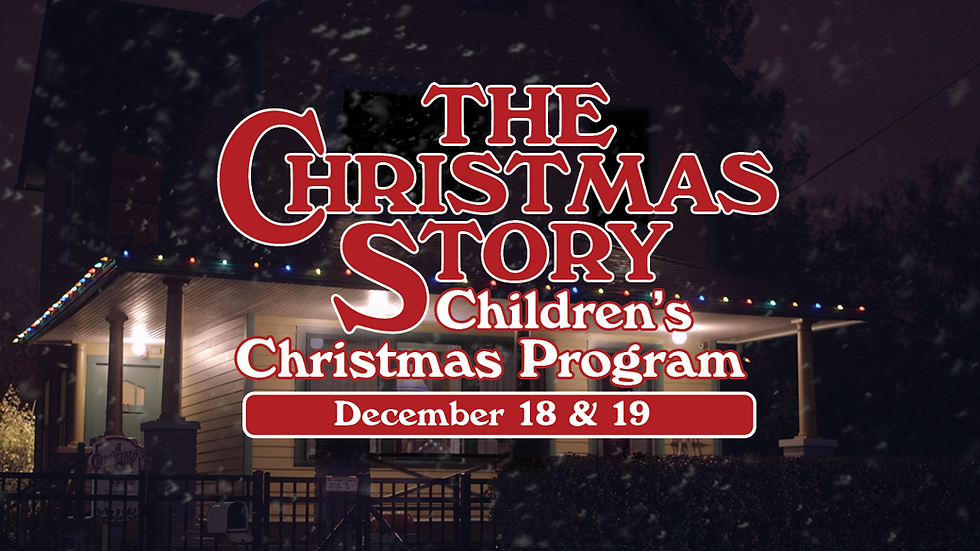 Children's Christmas Program: The Christmas Story