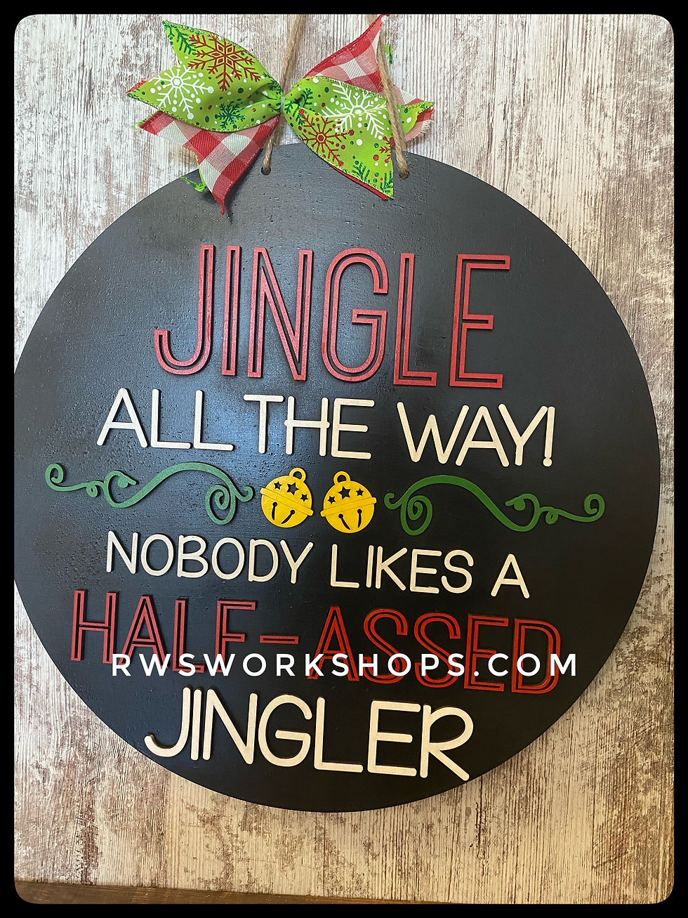 Half Assed Jingler Door Hanger