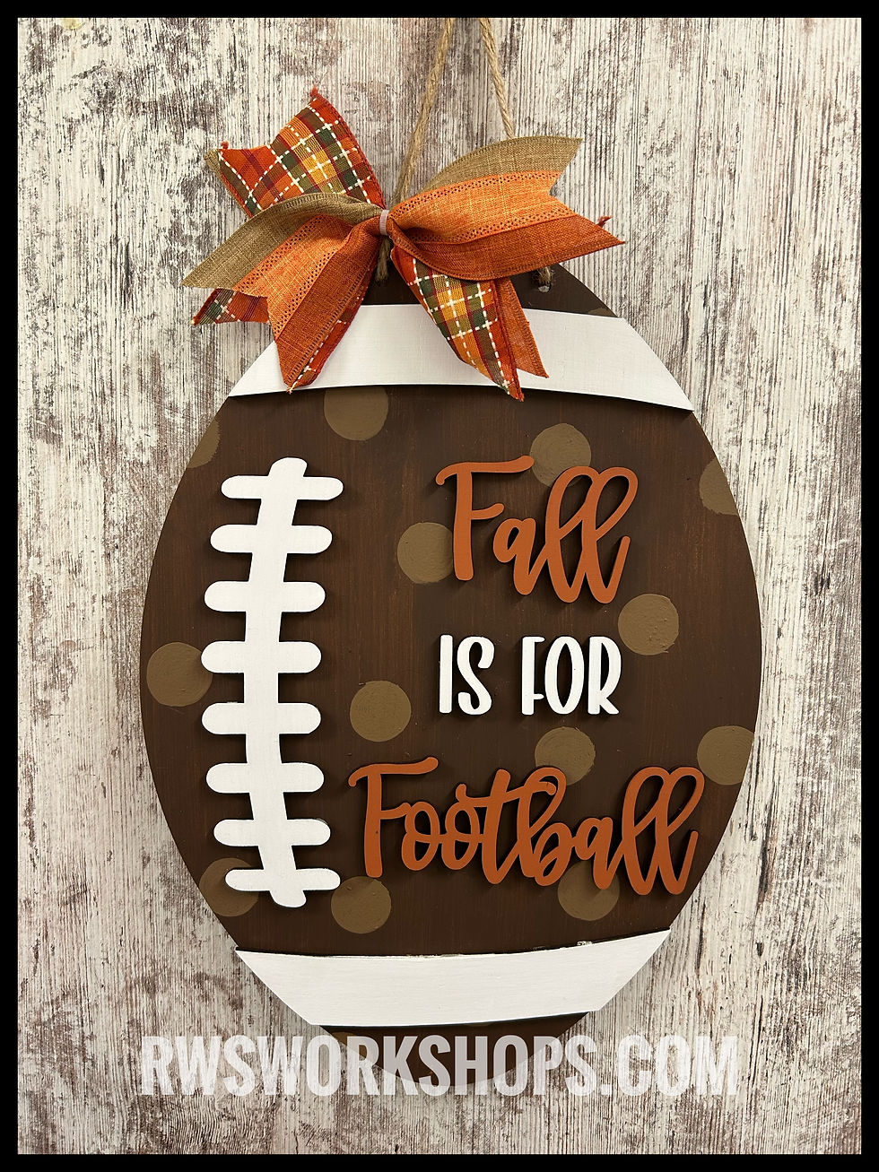 Fall is for Football Sign