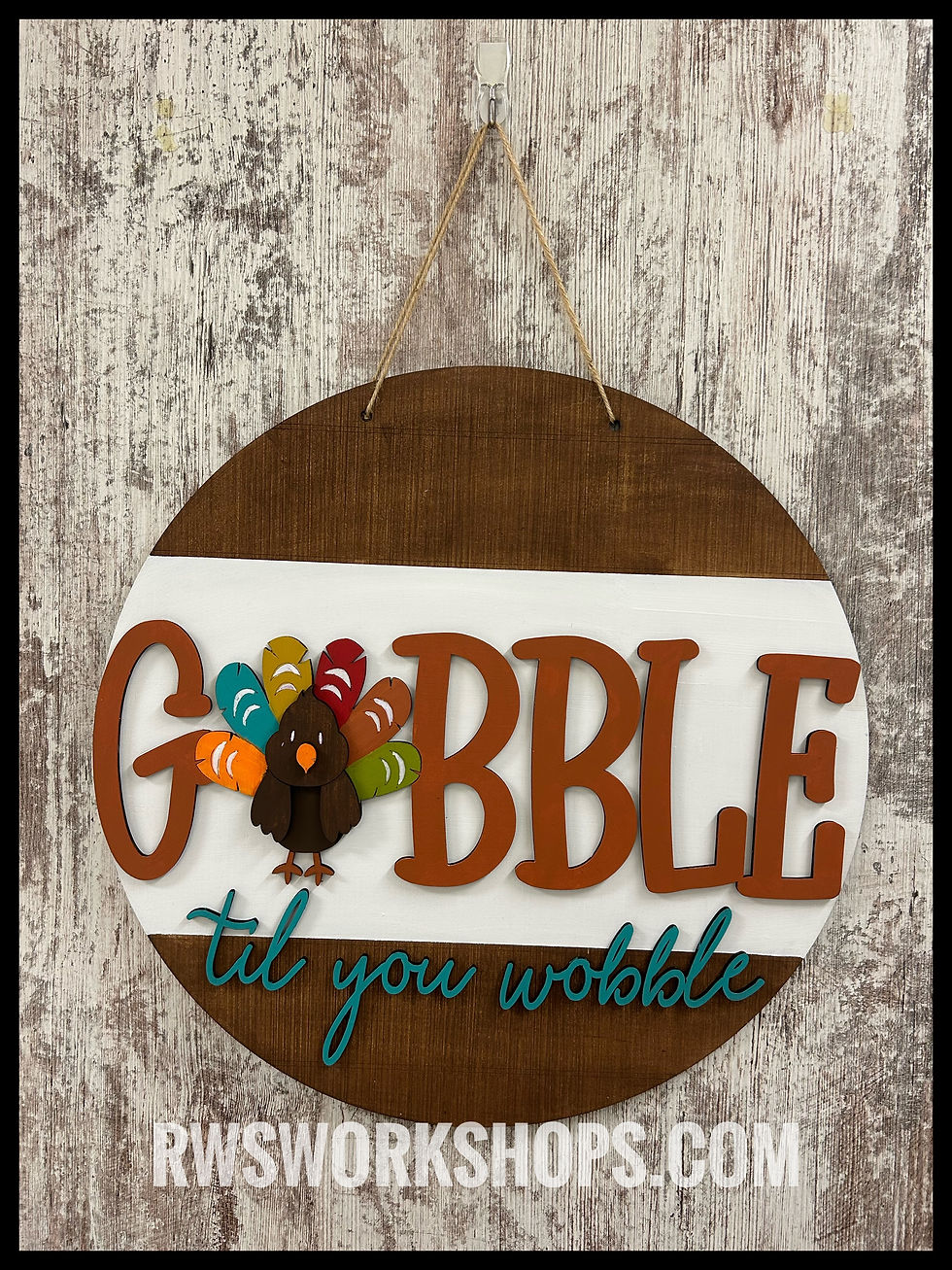 Gobble Wobble 25 Door Hanger