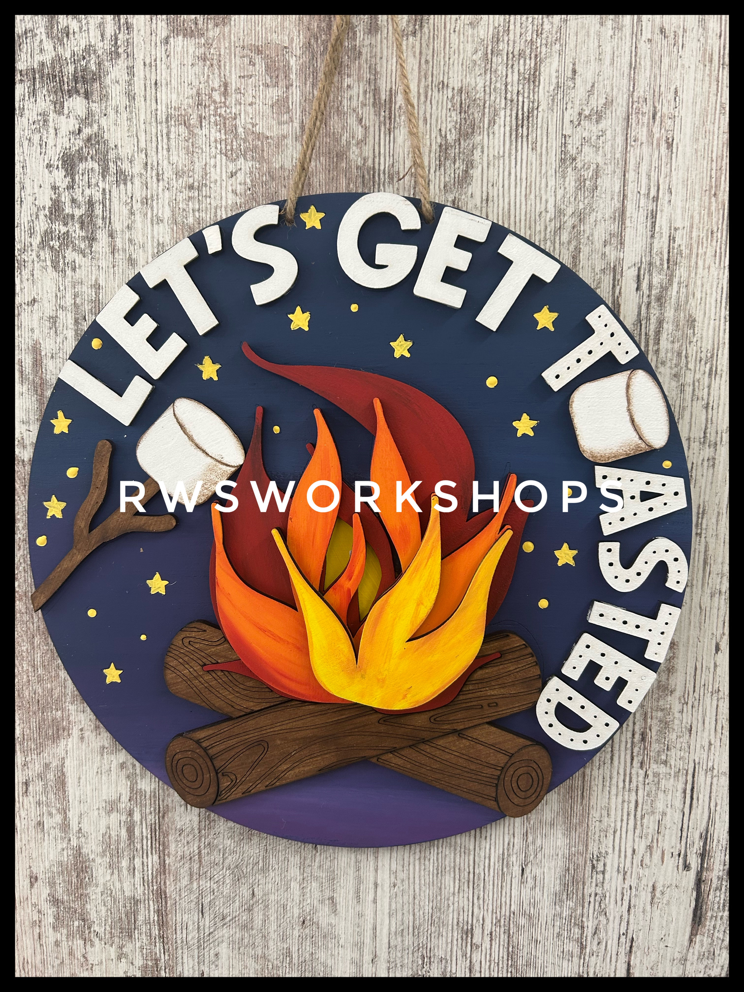 Let's Get Toasted Sign