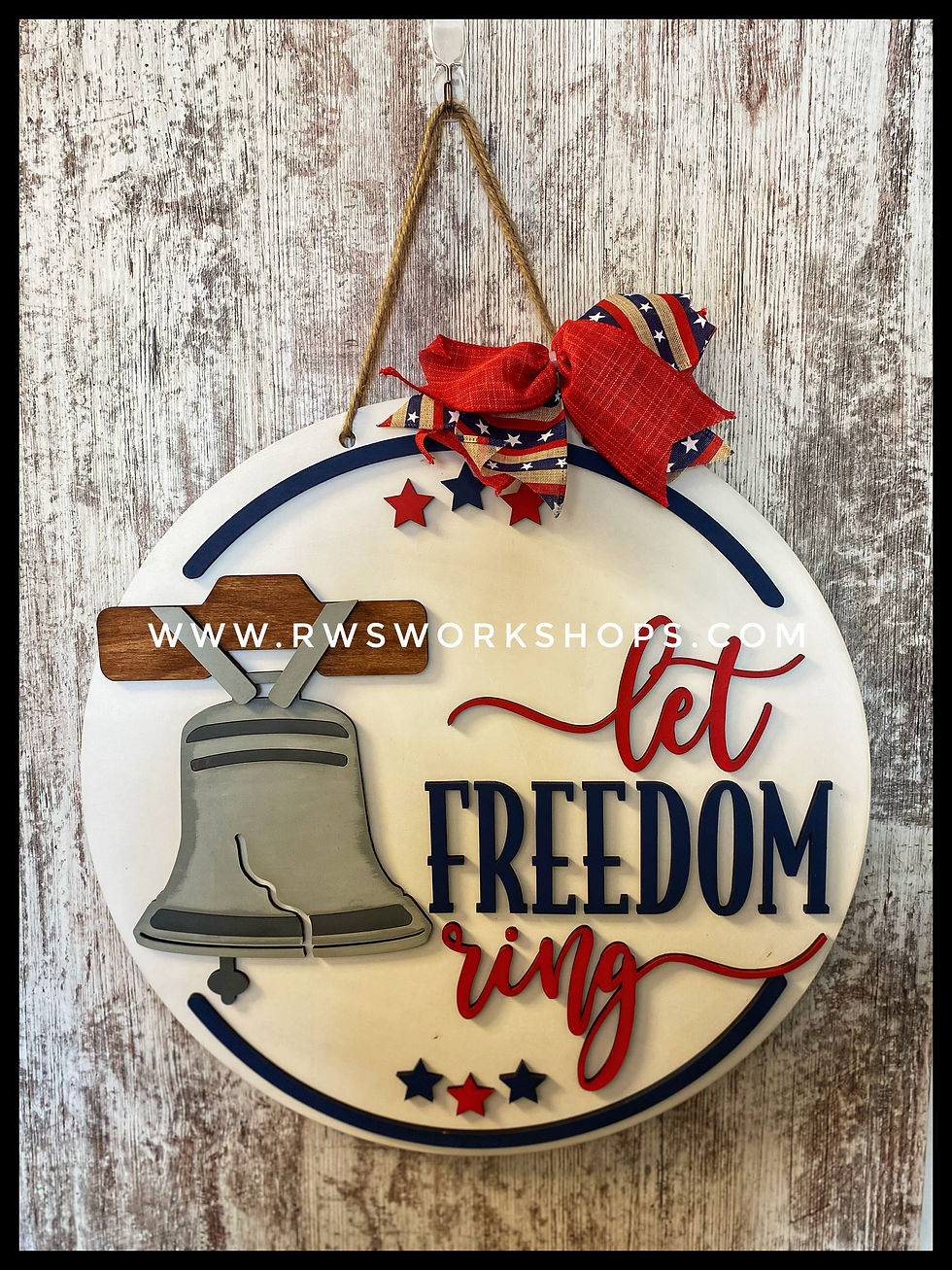 Let Freedom Ring Door Hanger