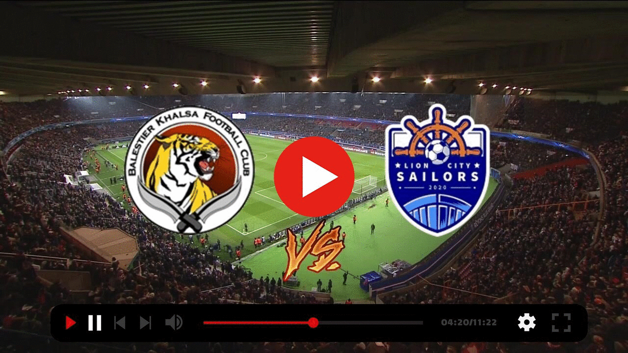 FREE<]]###] Balestier Khalsa vs Lion City Sailors live fr | Fosbre Academy  of Ha Group | Fosbre Academy