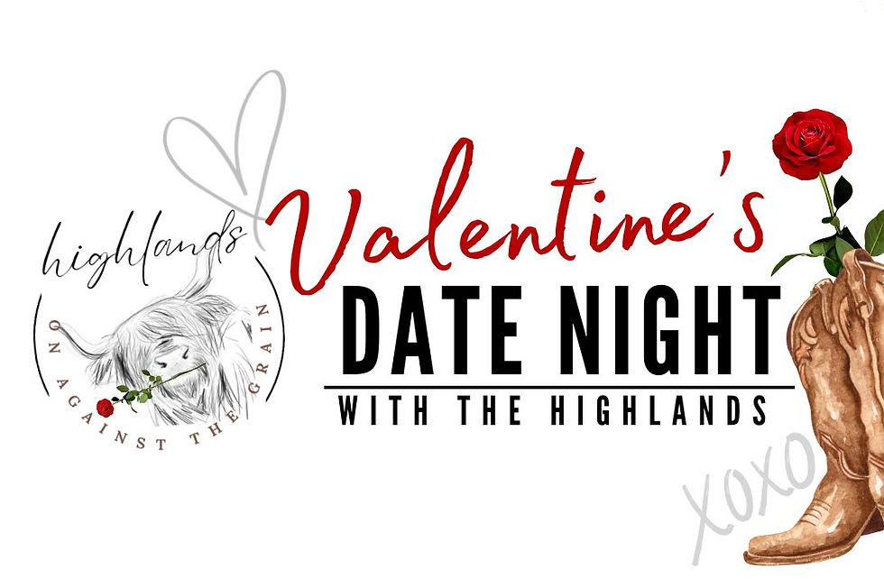 Valentine's Date Night With the Highlands