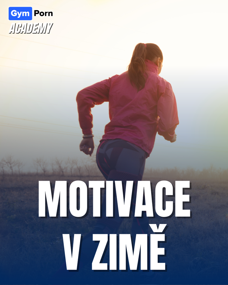 Jak začít trénovat, když nemáš motivaci – a jak neztratit energii během zimy