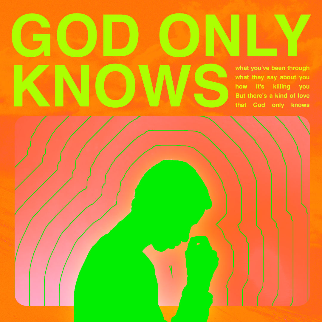 God Only Knows