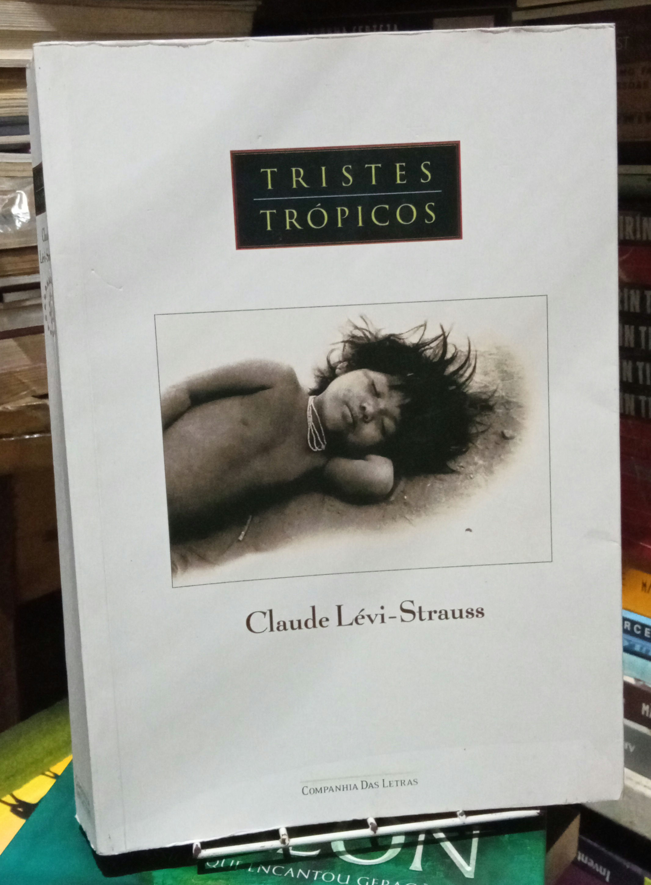 Tristes Tropicos Claude Levi-Strauss