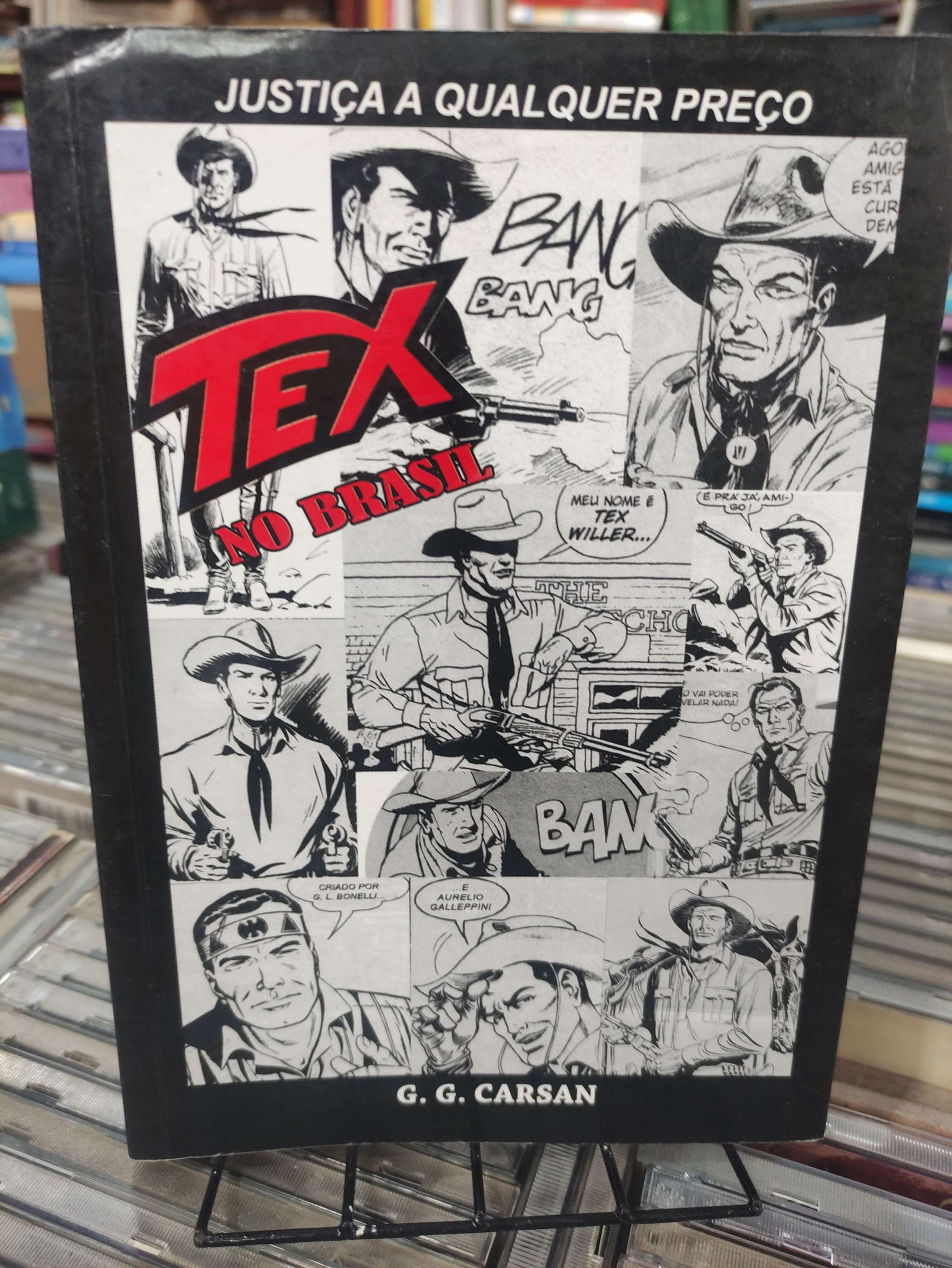 Tex No Brasil Justiça a Qualquer Preço G.G. Carsan