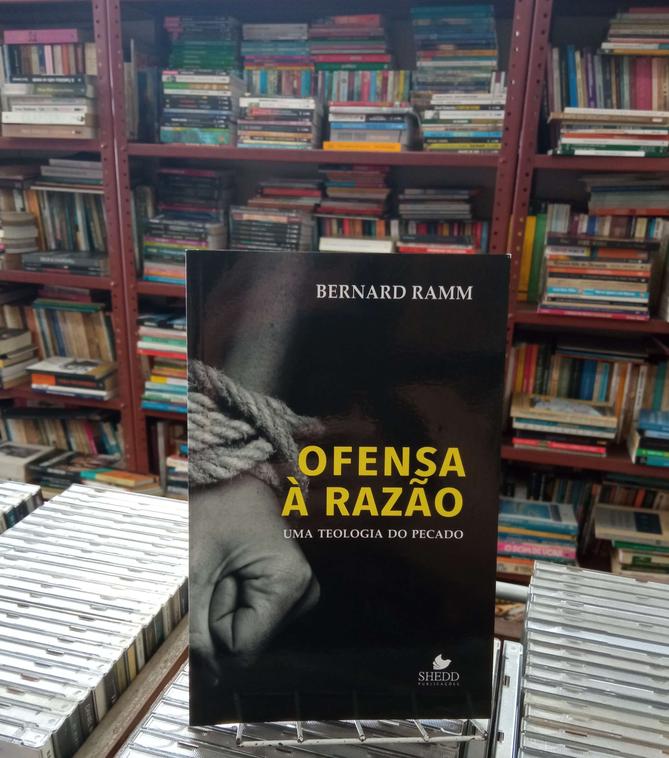 Ofensa a Razão Bernard Ramm 