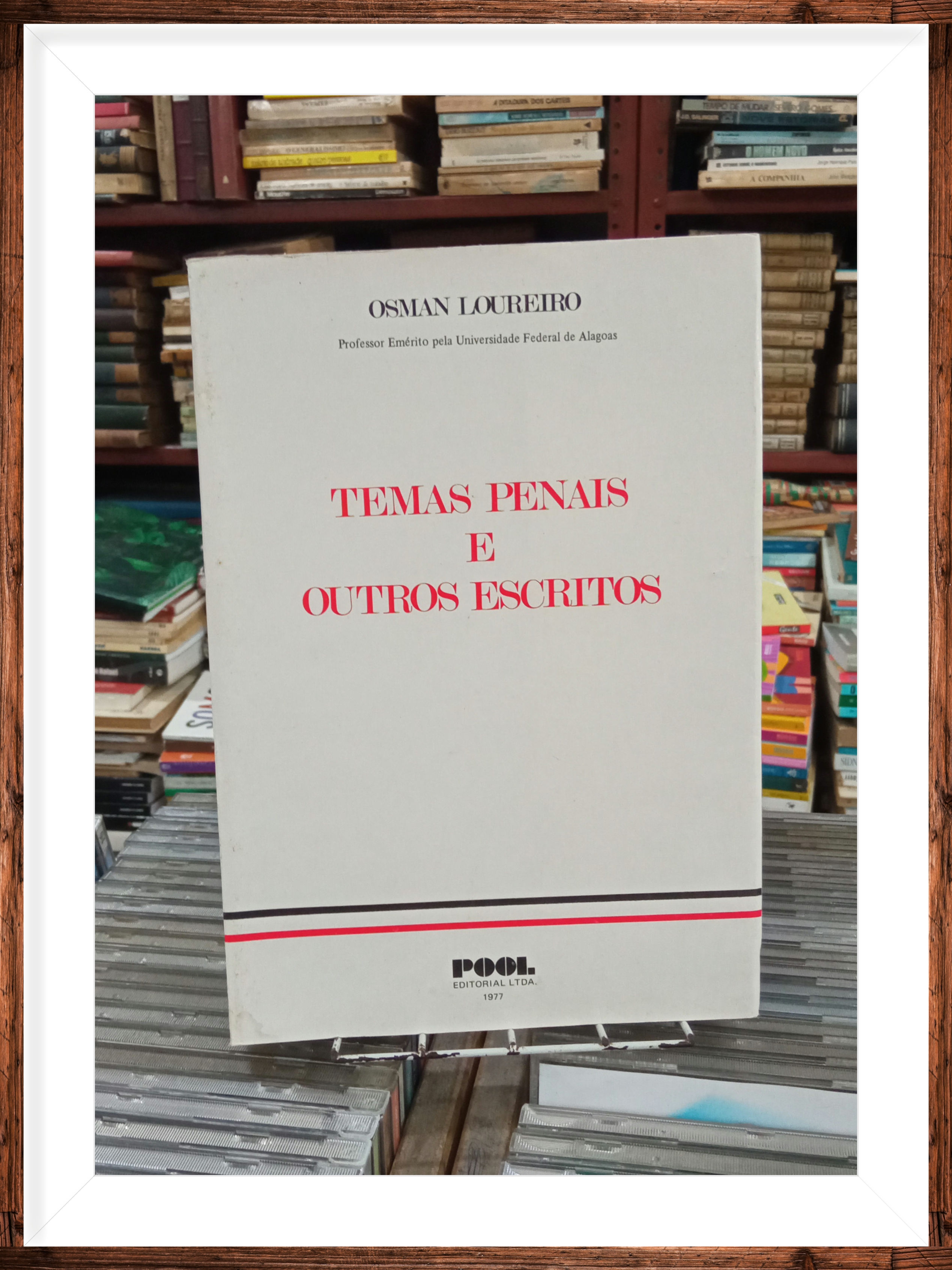 Temas Penais e Outros Escritos Osman Loureiro