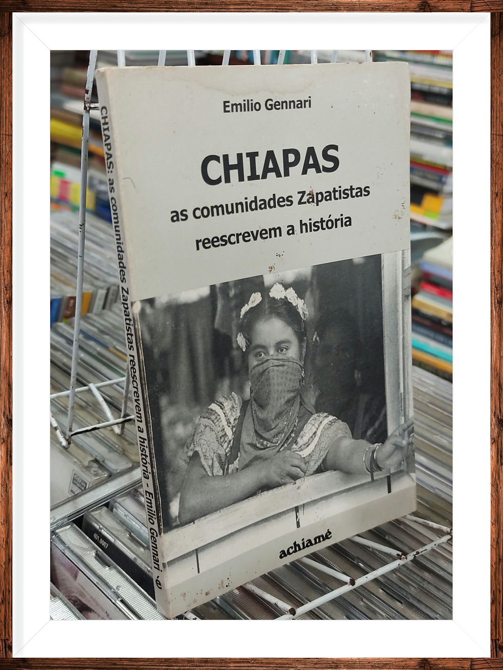 Miniatura: Chiapas as comunidades Zapatistas reescrevem a história Emílio Gennari