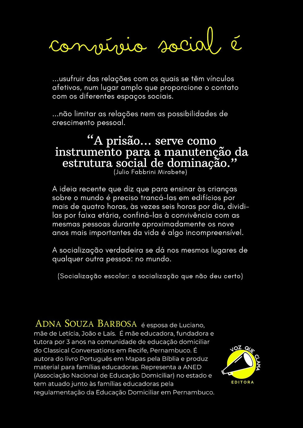 Socialização Escolar: a socialização que não deu certo