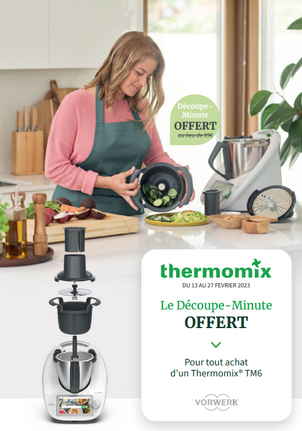 Le retour du découpe minute offert pendant 15 jours avec le Thermomix TM6 !