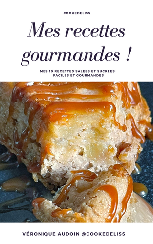 Mes recettes gourmandes | Cookedeliss - Coach Nutrition & Conseillère ...