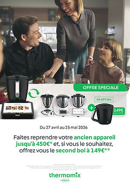 offre thermomix mai 2026 reprise et second bol