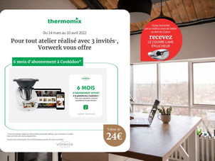 6 mois d'abonnement à Cookidoo offert, contactez votre conseillère Thermomix !