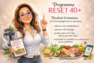 programme reset 40+ pour perdre 3 à 5 kg à partir de 40 ans