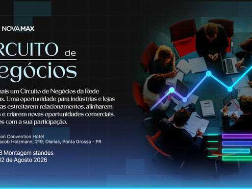 Rede Nova Max intensifica preparativos para o 2º Circuito de Negócios 2026