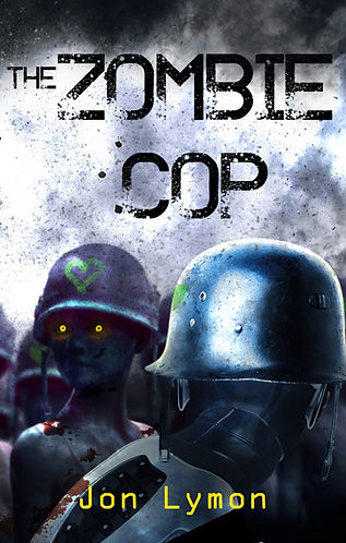 Cover of zombie apocalyse novel The Zombie Cop