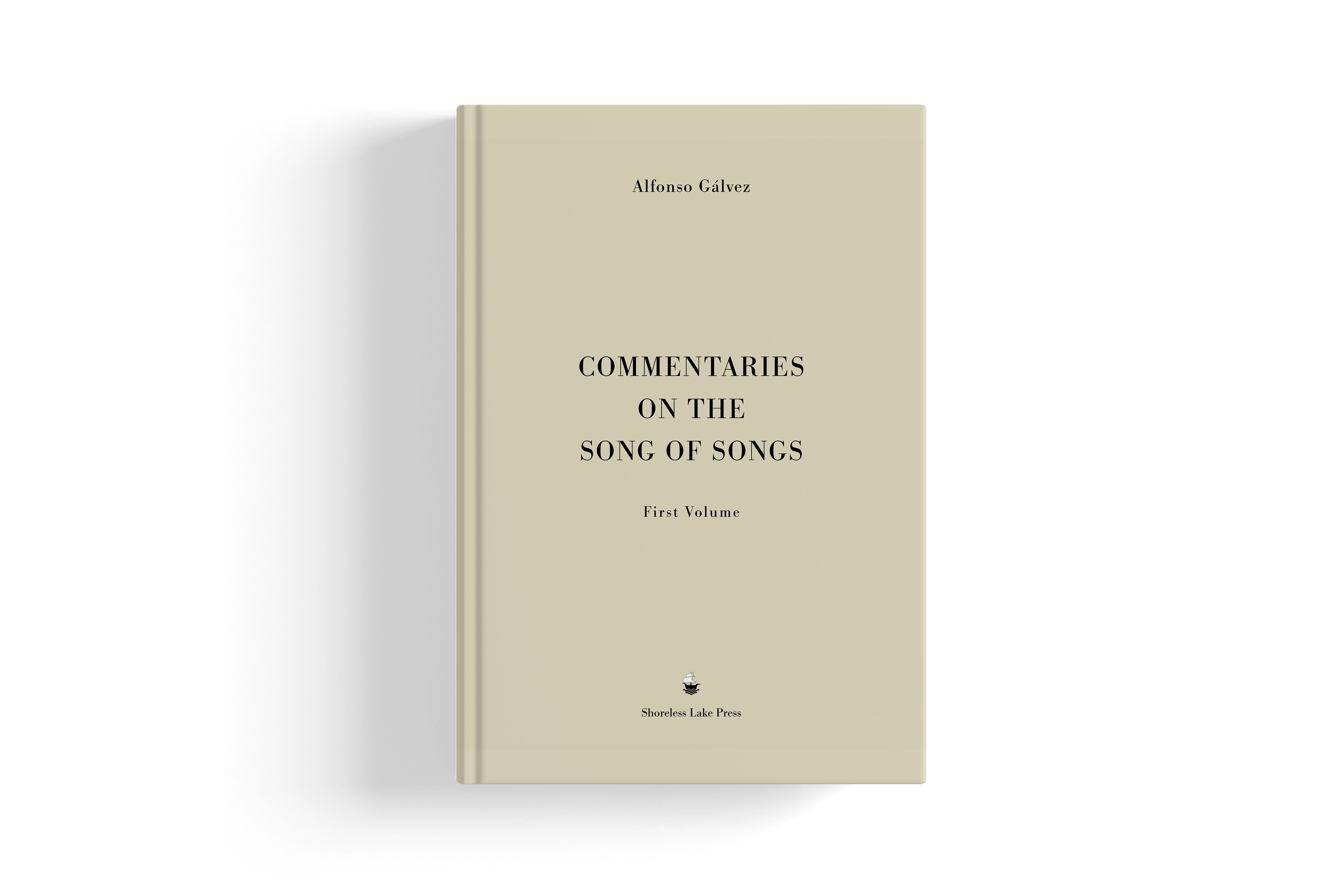 Commentaries on the Song of Songs - First Volume