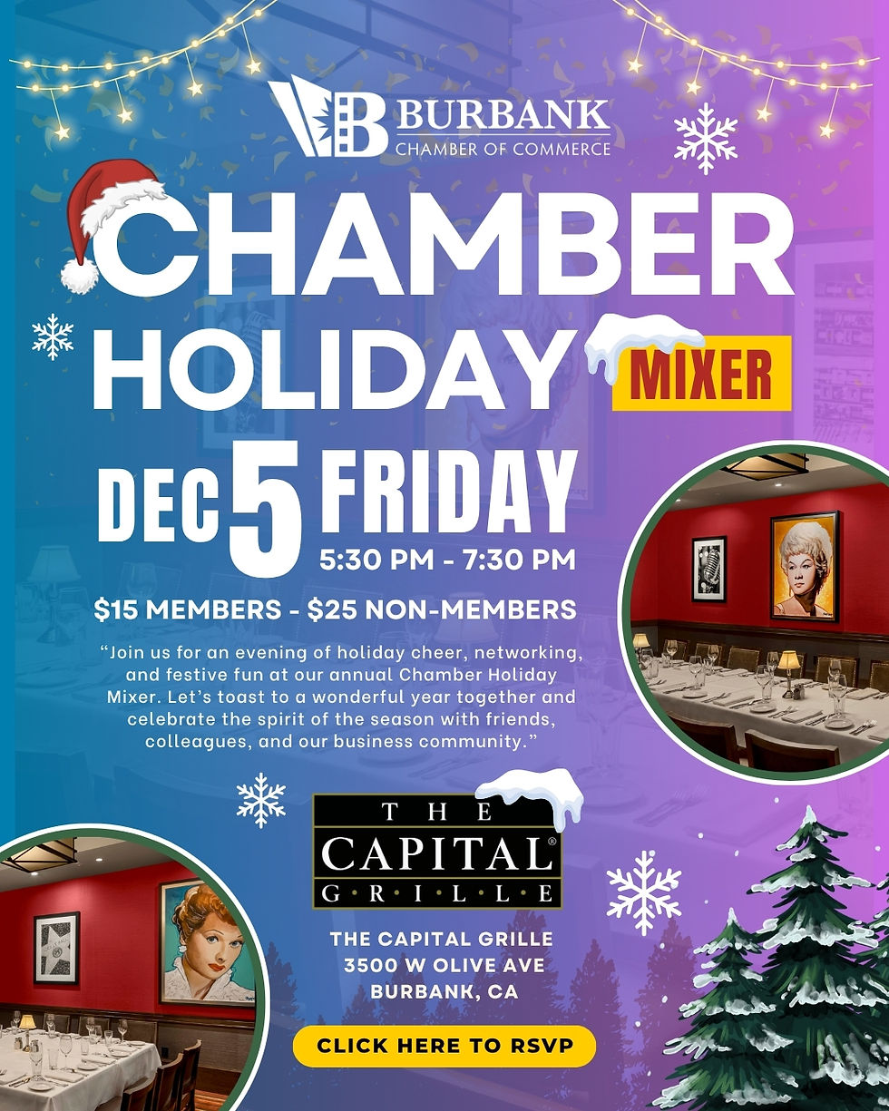 Burbank Chamber Holiday Mixer.