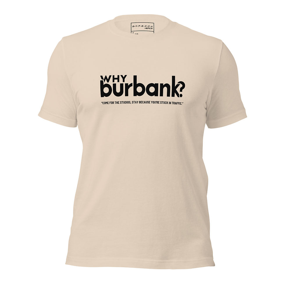 Thumbnail: T-shirt - Why Burbank?